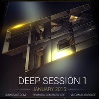 Bass Ace - Deep House Session Vol.1 [Clubmasters Records]
