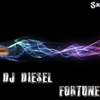 DJ DIESEL - Fortune ( 0riginal Mix )