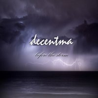 Decentma - Before The Storm (Big Room Edit)