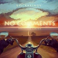 DVJ KARIMOV - DVJ KARIMOV - NO COMMENTS