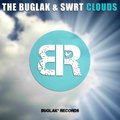 The Buglak - The Buglak & SWRT - Clouds (Original Mix)