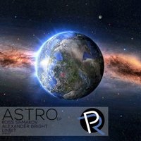 People Revolt Records - Koss Shmakov - Astro (Alexander Bright Remix)