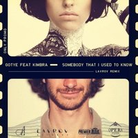 LAVROV - Gotye Feat Kimbra — Somebody That I Used To Know (Lavrov Remix)