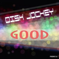 One Sky - Disk Jockey - Good