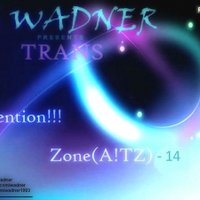 WaDneR - Dj WaDneR - Attencion Trance Zone(ATZ) - 14
