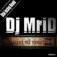 One Sky - Dj MriD - Outburst of emotion (Disk Jockey Remix).