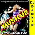 Dj BaNkiR - Dj BaNkiR-Let-My-People-Go feat Би2 feat Бандерос Ленинград Merlin-Monro (Dj BaNkiR mashup mix)