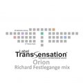 Sen Raix - Transsensation – Orion - Richard Festlegange mix