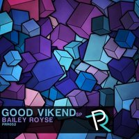 People Revolt Records - Bailey Royse - Good vikend (Cut version)