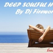 Fireworks - Deep Soulful House 002