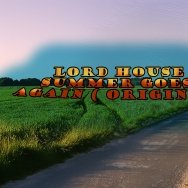 LordHouse - The Summer goes to us again ( Original mix )