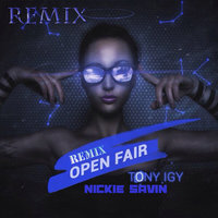 Nickie Savin - Open Fire (Nickie Savin Remix)