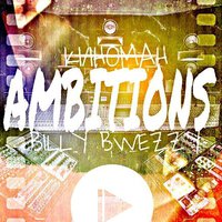 Kinoman2247 - Ambition|Амбиции feat Billy Bweezy  #ХорошийПлохойЗлой