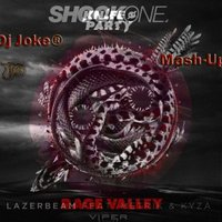 Dj Joke® - Knife Party & Shockone Feat. Metrik & Kyza - Rage Valley (Dj Joke® Mash-Up)