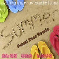 Jimmi Suns - Alex Van Love - Summer Positive (Jimmi Suns Remix)