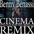 DJ Alex Shafrygin - Benny Benassi - Cinema (DJ KreCer & DJ Alex Sharygin remix)