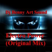 Stiven HaLL - Dj Benny Art Sound - Electro Power (Original Mix)