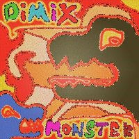 Dj DiMiX - Dj DiMiX - Monster (Original Mix)