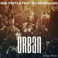 Gin vinyla - Urban (feat. Dj Romualdo) (Short mix)