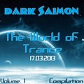 Dark Saimon - The World of Trance Vol. 1 (Compilation) [17.03.2013]