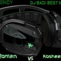 _Dj Badi Best_ - John Roman vs Kosheen -Dependency(Badi Best Mash Up)