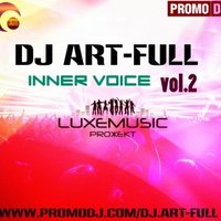 DJ ART-FULL - Dj Art-Full - Inner Voice (vol.2)