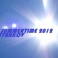 DJ STARKOV - DJ STARKOV SUMMER TIME 2012 MIX