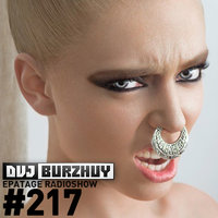 Burzhuy - Epatage Radioshow #217
