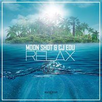 CJ EDU (aka Limbo) - Moon Shot & CJ EDU - RELAX(Original Mix)