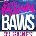 HAINES - Fred McLovin & dBerrie - BAWS (Dj Haines Mash Up)