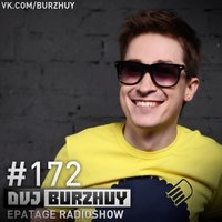Burzhuy - EPATAGE RADIOSHOW #172