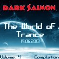 Dark Saimon - The World Of Trance Vol. 4 (Compilation) [19.06.2013]