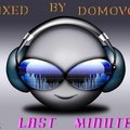 DJ DOMOVOY - Last Minute