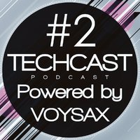 VOYSAX - Techcast Session // Episode #002