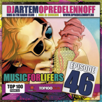 OPREDELENNOFF - MUSIC FOR LIFE RS 046 (HAPPY NEW YEAR MIX, UMS DJ FM)