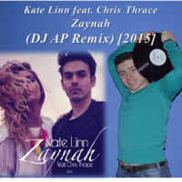 DJ AP - Kate Linn feat. Chris Thrace - Zaynah (DJ AP Remix) [2015]