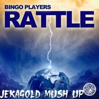Dj Jeka Gold - Bingo Players - Rattle(JekaGold Mush up )