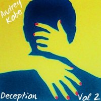 Andrey Kobe - Deception Vol 2
