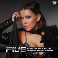 Albina Mango - Five - Everybody Get Up (Albina Mango Remix) [Clubmasters Records]