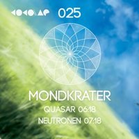MONDKRATER - Mondkrater - Neutronen [Cocaine Records]