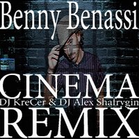 Dj KreCer - Benny Benassi - Cinema (DJ KreCer & DJ Alex Sharygin remix)