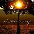 B.Santigrey - A summer evening