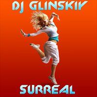 Dj Glinskiy - Surreal (Original Mix)