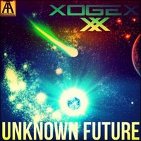 XOGEX - Unknown future