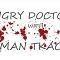 Roman Tkach - Roman Tkach - Angry Doctor Podcast #001