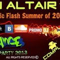 Dj AltaiR - Electric Flash Summer 2013