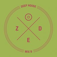 DJ ZeD - DJ ZeD - DeepHouse Mix B