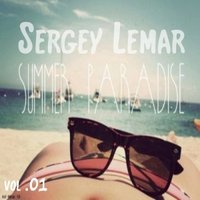 Sergey Lemar - Sergey Lemar- the summer is paradise vol1