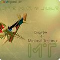 Dj KiRiLLoFF - Drugs Sex & MinimalTechno(live mix 6 jule)