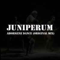 Hi-Tech Music Label - Juniperum - Aborigine Dance (Original Mix)